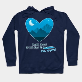 Travel Addict Hoodie